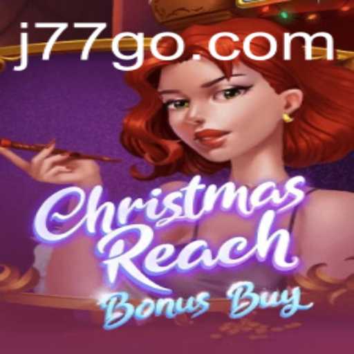 Experience Festive Thrills with ChristmasReachBonusBuy on J77.com